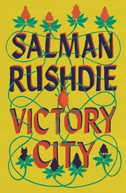 Victory City: The new novel from the Booker prize-winning, bestselling author of Midnight?s Children