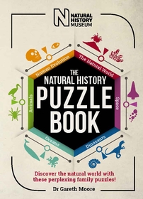 The Natural History Puzzle Book: Discover the natural world with these perplexing family puzzles!