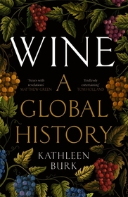 Wine: A Global History