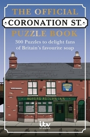 Coronation Street Puzzle Book: Over 200 puzzles – Over 200 puzzles to delight fans of Britain's favourite soap