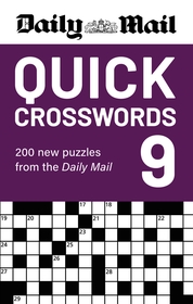 Daily Mail Quick Crosswords Volume 9: 200 new puzzles from the Daily Mail
