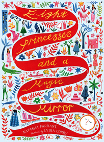 Eight Princesses and a Magic Mirror Eight Princesses and a Magic Mirror