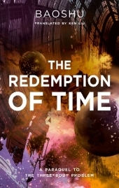The Redemption of Time: A Three-Body Problem Novel