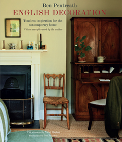 English Decoration: Timeless Inspiration for the Contemporary Home English Decoration: Timeless Inspiration for the Contemporary Home