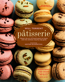Pâtisserie: Master the art of French pastry at home with this ultimate step-by-step guide