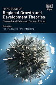 Handbook of Regional Growth and Development Theories: Revised and Extended Second Edition