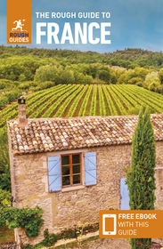 The Rough Guide to France (Travel Guide with Ebook) The Rough Guide to France (Travel Guide with Ebook)