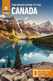 The Rough Guide to Canada (Travel Guide with Free Ebook)