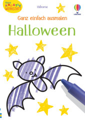 Kleine Kreativ-Werkstatt - Ganz einfach ausmalen: Halloween: Kleine Kreativ-Werkstatt Kleine Kreativ-Werkstatt - Ganz einfach ausmalen: Halloween: Kleine Kreativ-Werkstatt
