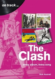 Clash: Every Album, Every Song