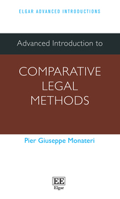 Advanced Introduction to Comparative Legal Methods Advanced Introduction to Comparative Legal Methods