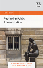 Rethinking Public Administration Rethinking Public Administration