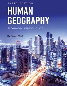 Human Geography ? A Serious Introduction: A Serious Introduction