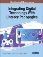 Handbook of Research on Integrating Digital Technology with Literacy Pedagogies