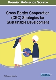 Cross-Border Cooperation (CBC) Strategies for Sustainable Development Cross-Border Cooperation (CBC) Strategies for Sustainable Development