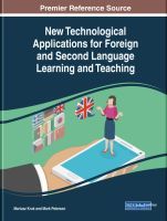 New Technological Applications for Foreign and Second Language Learning and Teaching New Technological Applications for Foreign and Second Language Learning and Teaching