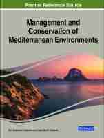 Management and Conservation of Mediterranean Environments Management and Conservation of Mediterranean Environments