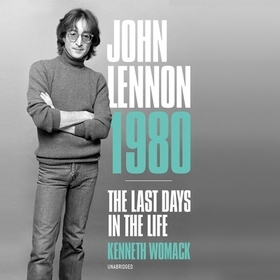 John Lennon 1980 Lib/E: The Last Days in the Life