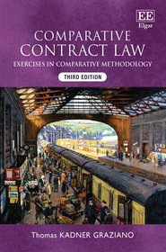 Comparative Contract Law: Exercises in Comparative Methodology Comparative Contract Law: Exercises in Comparative Methodology