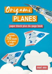 Origami Planes: Paper block plus 64-page book