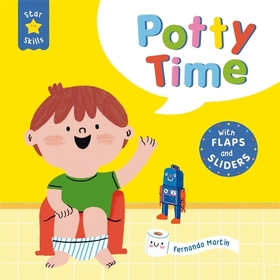 Star Skills: Potty Time: A lift-the-flap, slide-the-tab first experiences book