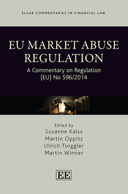 EU Market Abuse Regulation: A Commentary on Regulation (EU) No 596/2014