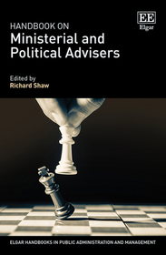 Handbook on Ministerial and Political Advisers Handbook on Ministerial and Political Advisers