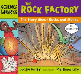 The Rock Factory: The Story about Rocks and Stones