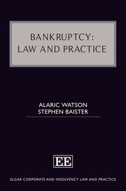 Bankruptcy: Law and Practice