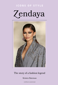 Icons of Style ? Zendaya: The story of a fashion icon