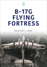 B-17g Flying Fortress B-17g Flying Fortress