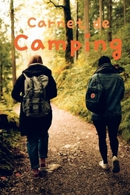 Carnet de Bord de Camping-Car: Carnet de bord de voyage pour camping-cars et terrains de camping pour référence ultérieure Carnet de Bord de Camping-Car: Carnet de bord de voyage pour camping-cars et terrains de camping pour référence ultérieure