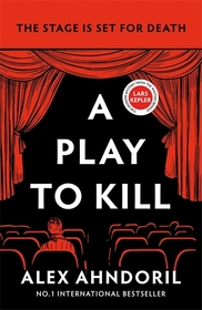 A Play to Kill: Can she find the killer before the curtains fall?