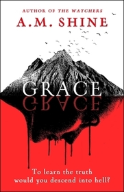 Grace: an edge-of-your-seat horror novel from the author of The Watchers