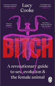 Bitch: What does it mean to be female? Bitch: What does it mean to be female?
