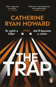 The Trap: The instant bestseller and Sunday Times Thriller of the Year