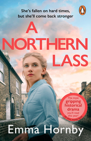 A Northern Lass: A gripping and page-turning historical fiction book from the bestselling author