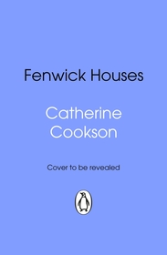Fenwick Houses: A heart-warming and gripping historical fiction book from the bestselling author