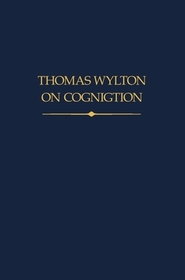 Thomas Wylton on Cognition
