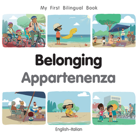 My First Bilingual Book - Belonging (English-Italian)