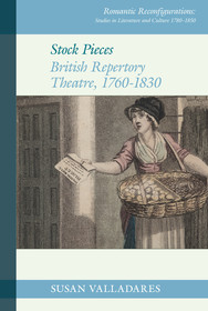 Stock Pieces: British Repertory Theatre, 1760?1830