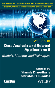 Data Analysis and Related Applications Vol 5 –  Models, Methods and Techniques: Models, Methods and Techniques