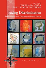 Facing Discrimination: Religion and Agency in Contemporary European Contexts