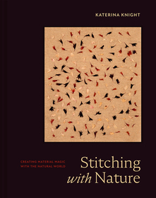 Stitching with Nature: Creating material magic with the natural world