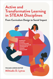 Active and Transformative Learning in STEAM Disc ? From Curriculum Design to Social Impact: From Curriculum Design to Social Impact Active and Transformative Learning in STEAM Disc ? From Curriculum Design to Social Impact: From Curriculum Design to Social Impact