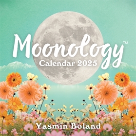 Moonology? Calendar 2025 Moonology? Calendar 2025