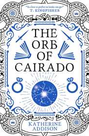 The Orb of Cairado: Signed Sprayed Edge Edition