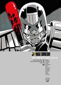 Judge Dredd: The Complete Case Files 49