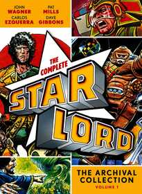 The Complete Starlord Volume 1: The Archival Collection