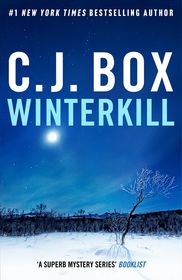 Winterkill: the heart-stopping, edge of your seat thriller in the must-read series